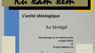 Témoignage Oustaz Alioune Sall sur Serigne Fallou et Serigne BabacarSy