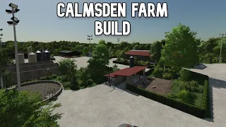 Calmsden Farm Build Farming Simulator 22