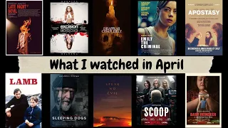 What I Watched in April
