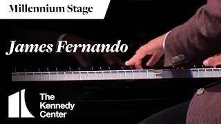 James Fernando - Millennium Stage (August 2, 2023)