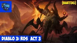 Стрим #364 Diablo 3: RoS ► Сюжетная компания. Акт 3