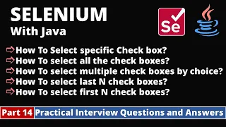 Part14-Selenium with Java Tutorial | Practical Interview Questions and Answers | Handle Check box