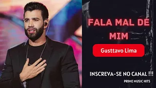 Gusttavo Lima – Fala Mal de Mim - AO VIVO Musica Nova 2023