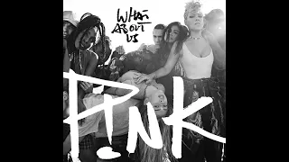 P!nk - What About Us (Radio Edit)