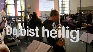 HeiligGeistBand - Du bist heilig, du bringst Heil