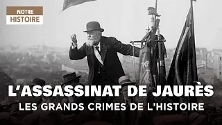 Who is the real assassin of Jean Jaurès? - The great crimes of history - Documentary - MG