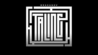 DRAGANOV - Taline (slowed+reverb)