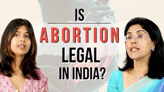 Is Abortion Legal in India?| Dr Anjali Kumar | Maitri