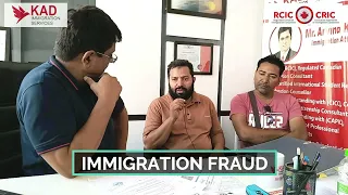 IMMIGRATION FRAUD EXPOSED: Use services of a Canadian Govt. Regulated Immigration Consultant.