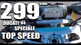299Kmh Top Speed Ducati V4 Speciale!!