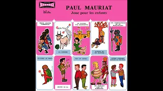 Paul Mauriat - Joue pour les enfants (France 1963) [Full Album]