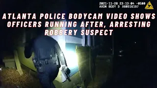 Atlanta police bodycam video shows officers running after, arresting robbery suspect