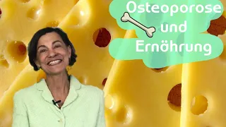 Osteoporose | Ernährung und Osteoporose - mit Dagmar von Cramm