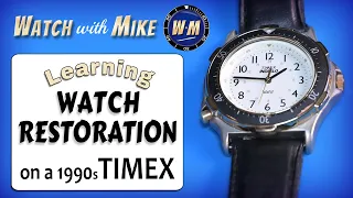 Learning Watch Restoration on a 1990s Timex  |  Watch repair tools for beginners