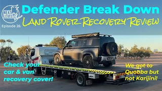 Our Defender breaks down 300km from the nearest town | Quobba | Land Rover recovery review | Ep 26