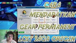 Cara Mendapatkan Gear Permanent Lost Saga Origin