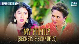 What did she say to Nagina? | My Family | Episode 12