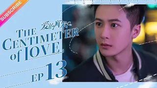 【ENG SUB】The Centimeter of Love EP13│Tong Li Ya, Tong Da Wei│Fresh Drama