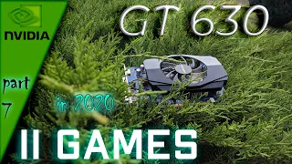 🟢Nvidia GT 630 test 11 GAMES   ||2020-2021||  Part 7