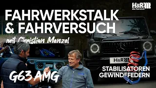 Fahrwerkstalk & Fahrversuch G63 | H&R Stabilisatoren & Gewindefedern | Christian Menzel ≡ H&R