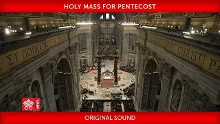 Pope Francis - Holy Mass for Pentecost 2018-05-20