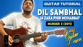 Dil Sambhal Ja Zara Guitar Lesson | Murder 2 | Easy Guitar Tutorial with Chords | Pickachord