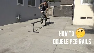 HOW TO DOUBLE PEG A RAIL