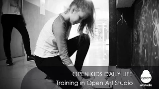 Open Kids daily life. Training - Open Art Studio