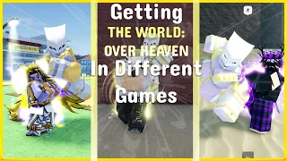 GETTING *THE WORLD: OVER HEAVEN* IN DIFFERENT GAMES [ROBLOX]