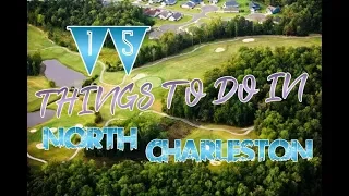 Top 15 Things To Do In North Charleston, South Carolina
