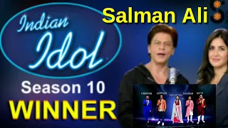 Indian Idol Season 10 Winner !! Salman Ali !