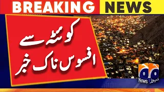 Sad news from Quetta | Geo News