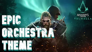 【Assassin's Creed Valhalla】 - To Valhalla (Epic Orchestra Theme)