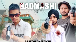 BADMASHI (IT'S A STORY) JASS SETIA & AKASH TIGER A.J RECORDS #ajrecords #badmashi #story