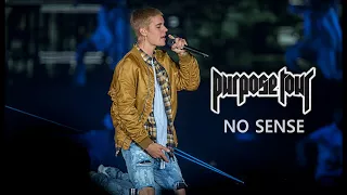 No Sense (Justin Bieber's Purpose Tour) (Live Version)