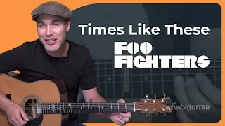 How to play Times Like These by Foo Fighters