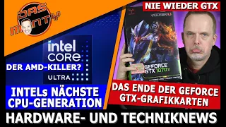 Das Ende von Nvidia GeForce GTX | Intel Core Ultra - Alle Infos zum AMD-Killer | 4vs8GB im Vergleich