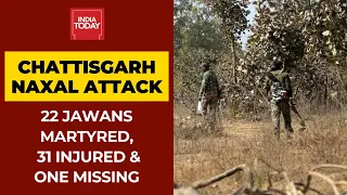 22 Jawans Martyred In Deadly Encounter With Naxals In Chattisgarh; 31 Injured And One Missing