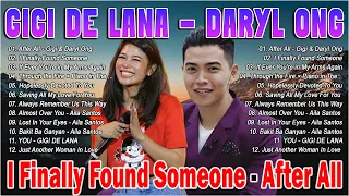 Gigi De Lana x Daryl Ong Nonstop Playlist 2024 💗 Best Cover 2024 | AFTER ALL, I FINALY FOUND SOMEONE