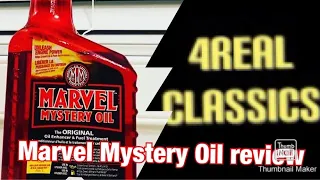 The Original Marvel Mystery Oil, the Fountain of Youth for all cars!