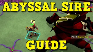 Ultimate Abyssal Sire Guide 2023 (OSRS)