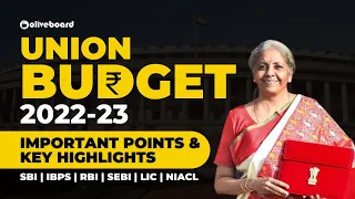 Union Budget 2022-23 | Important Points & Key Highlights | All Bank & Insurance Exams | Aditya Sir