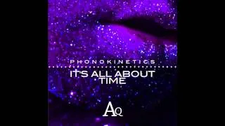 Phonokinetics - Agu First Melody