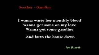 Seether - Gasoline (lyrics)