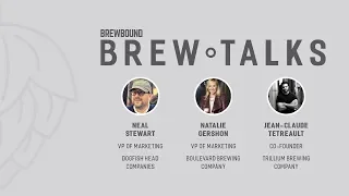 Brew Talks CBC 2018: Marketing Craft and Creating Experiences