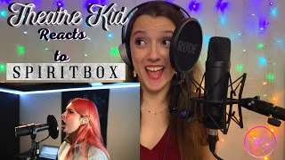 Theatre Kid Reacts to Spiritbox "Rules of Nines" | Courtney LaPlante