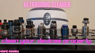 How to clean your RDA/RTA/TANK with an ultrasonic cleaner