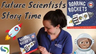 "Roaring Rockets" By Tony Mitton | How We Get to Space and Beyond! | Future Scientist Story Time