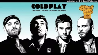 Coldplay - Adventure Of A Lifetime | 432hz