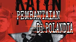 Pembantaian di Polandia  KATYN | film perang sub ;indo Hd